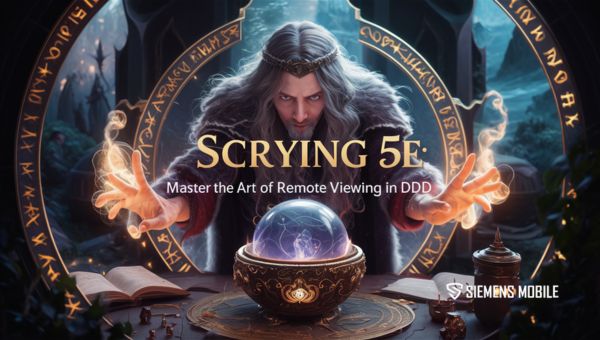 Scrying 5e: Master the Art of Remote Viewing in D&D