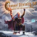 Channel Divinity 5e: Master Your Divine Powers