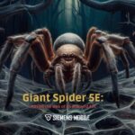 Giant Spider 5e: Master the Web of D&D’s Arachnid Foe