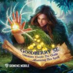 Goodberry 5e: A Deep Dive Into Powerful Uses