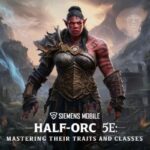 Half-Orc 5e: Mastering Their Traits and Classes