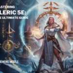 Mastering Cleric 5e: The ultimate guide