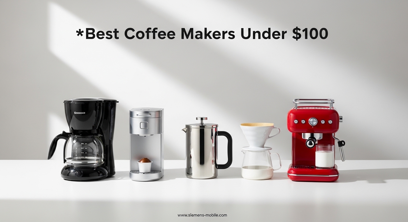 Best Coffee Makers Under $100