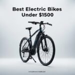 Best Electric Bikes Under $1500