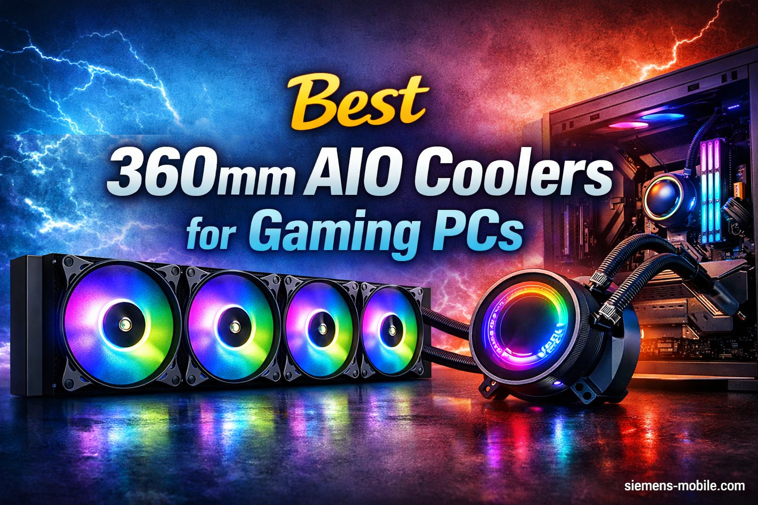 Best 360mm AIO Coolers for Gaming PCs