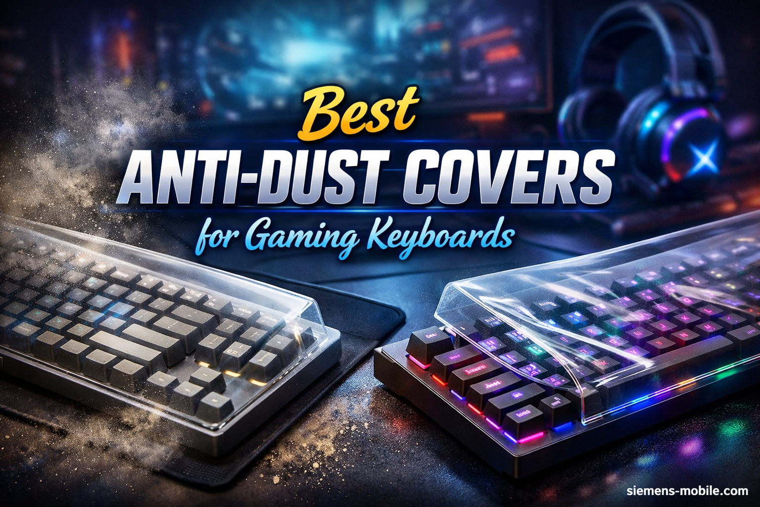 Best Anti-Dust Covers for Gaming Keyboards