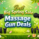Best Big Spring Sale Massage Gun Deals