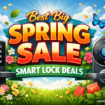 Best Big Spring Sale Smart Lock Deals