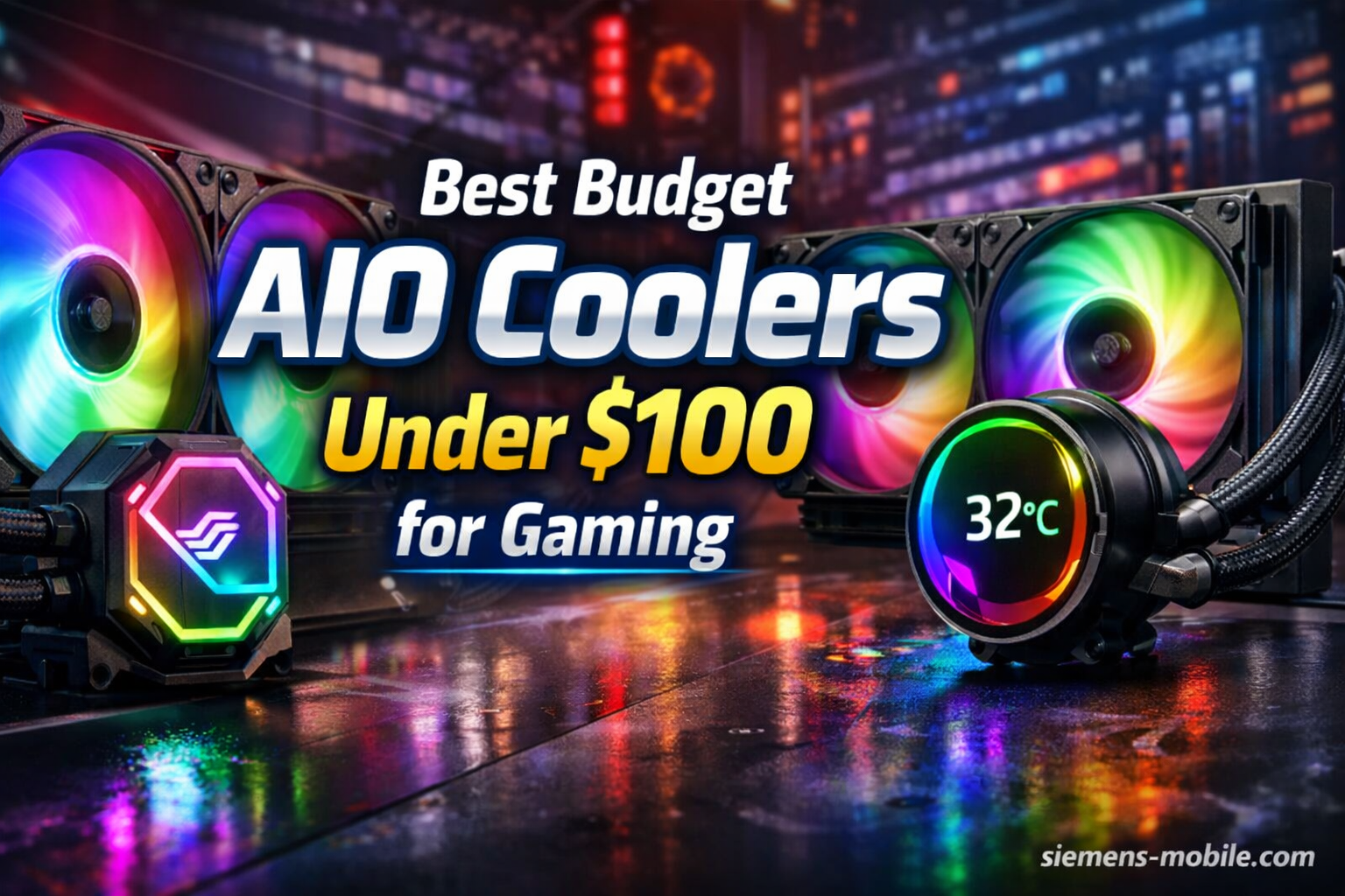 Best Budget AIO Coolers Under $100 for Gaming