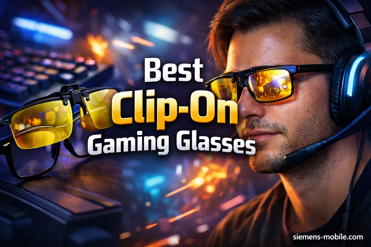 Best Clip-On Gaming Glasses