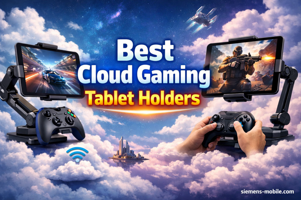 Best Cloud Gaming Tablet Holders