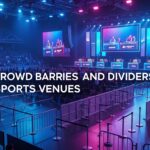 Best Crowd Barriers and Dividers for Esports Venues