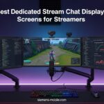 Best Dedicated Stream Chat Display Screens for Streamers