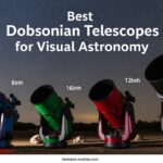 Best Dobsonian Telescopes for Visual Astronomy