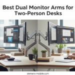 Best Dual Monitor Arms for Two-Person Desks