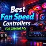 Best Fan Speed Controllers for Gaming PCs