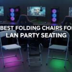 Best Folding Chairs for LAN Party Seating