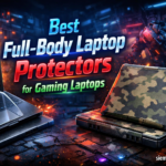 Best Full-Body Laptop Protectors for Gaming Laptops