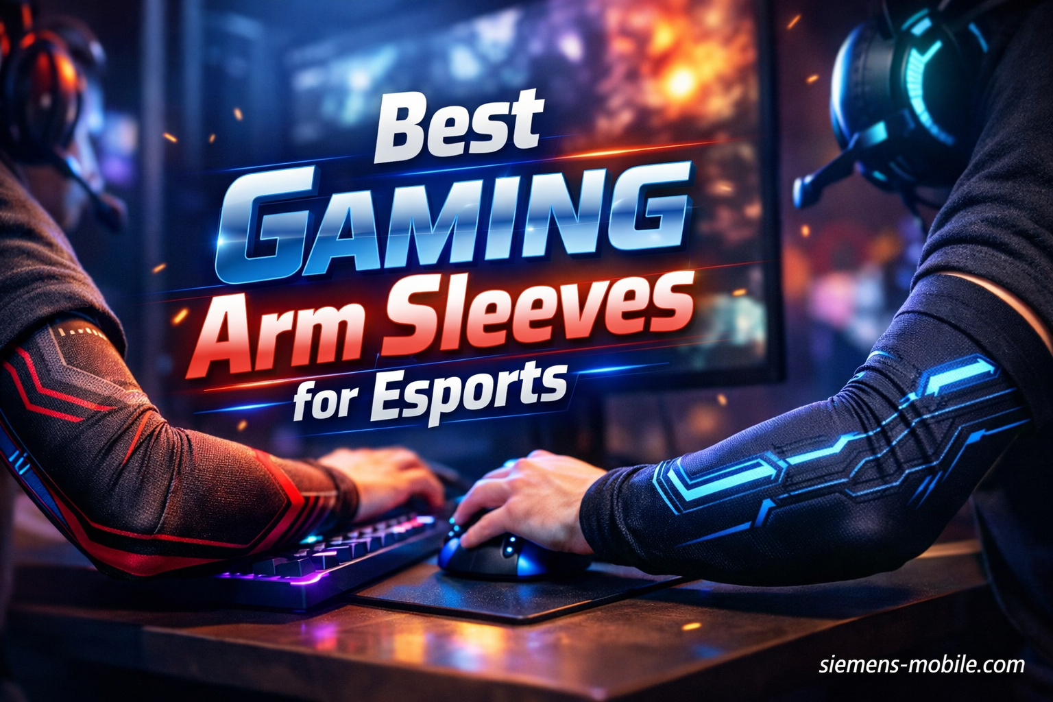Best Gaming Arm Sleeves for Esports