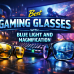 Best Gaming Glasses with Blue Light and Magnification