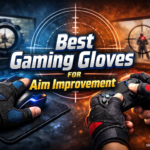 Best Gaming Gloves for Aim Improvement
