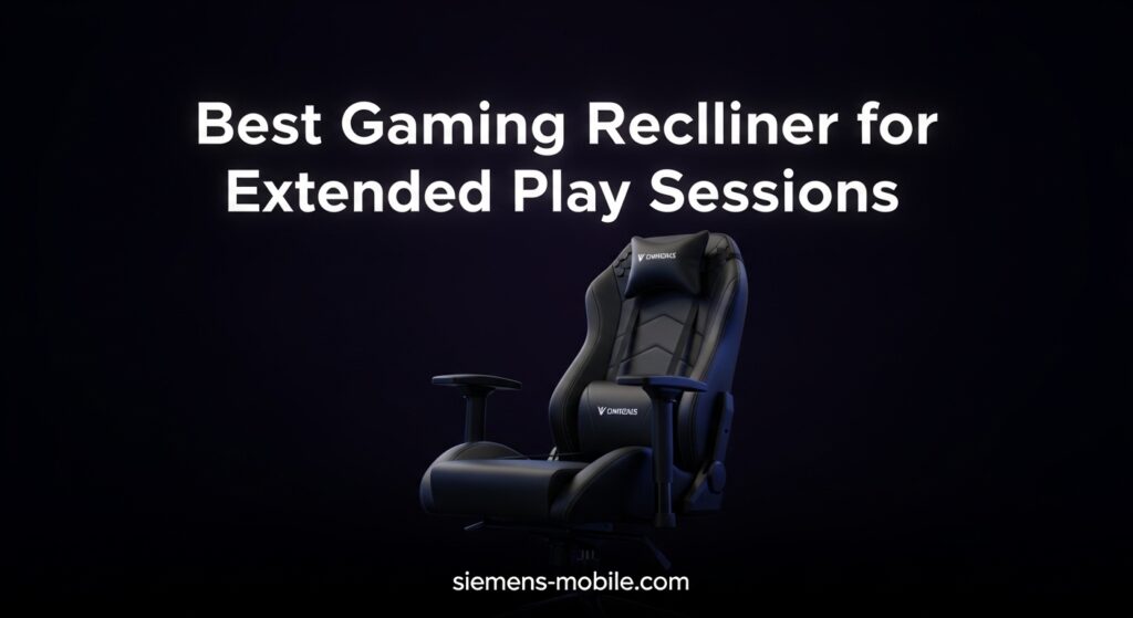 Best Gaming Recliners for Extended Play Sessions