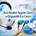 Best Headset Hygiene Covers and Disposable Ear Covers
