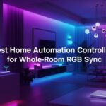 Best Home Automation Controllers for Whole-Room RGB Sync