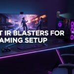 Best IR Blasters for Gaming Setup