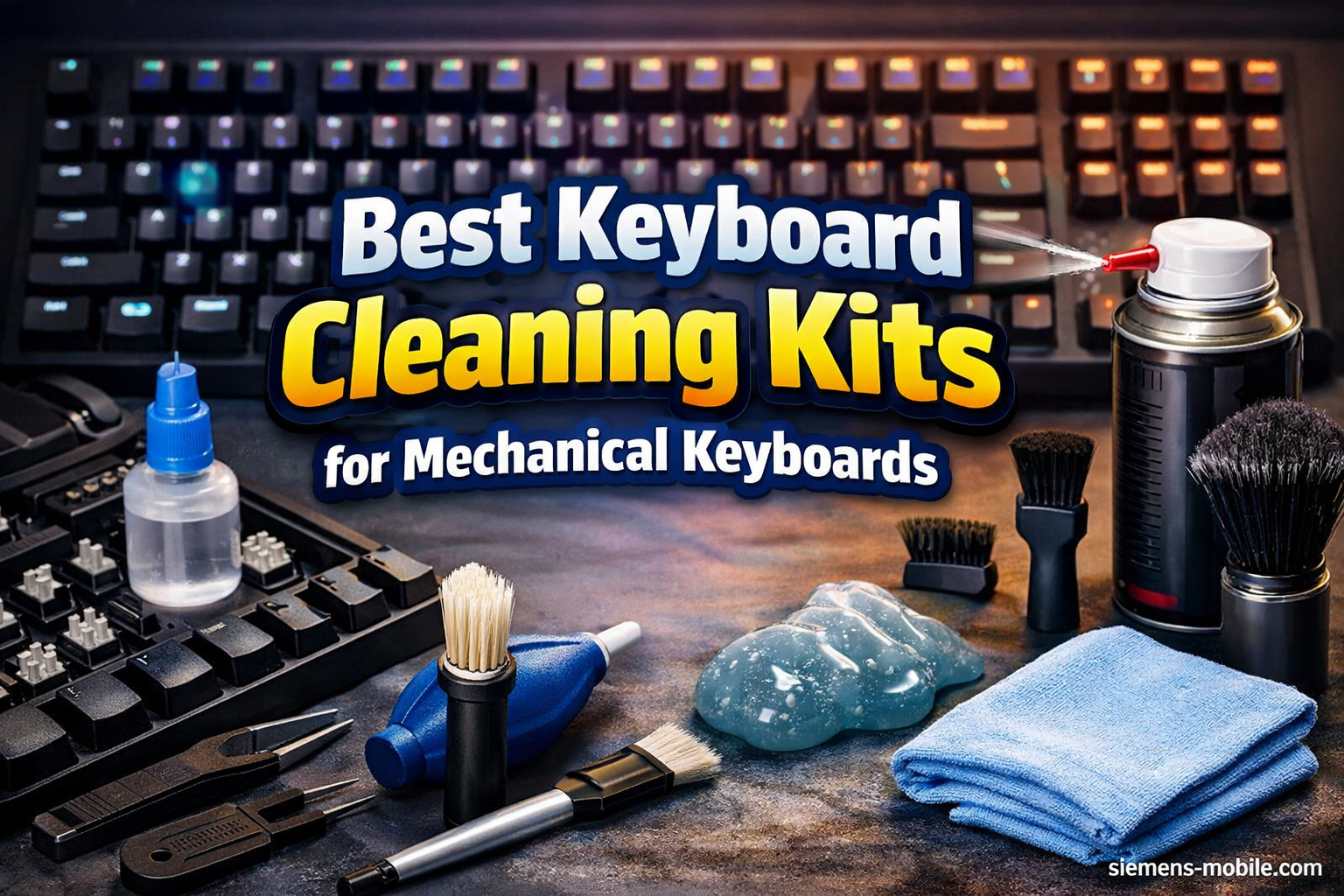 Best Keyboard Cleaning Kits for Mechanical Keyboards