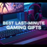 Best Last-Minute Gaming Gifts