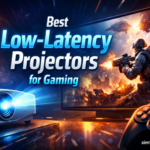 Best Low-Latency Projectors for Gaming