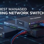 Best Managed Gaming Network Switches