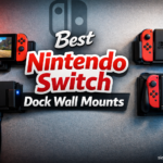 Best Nintendo Switch Dock Wall Mounts