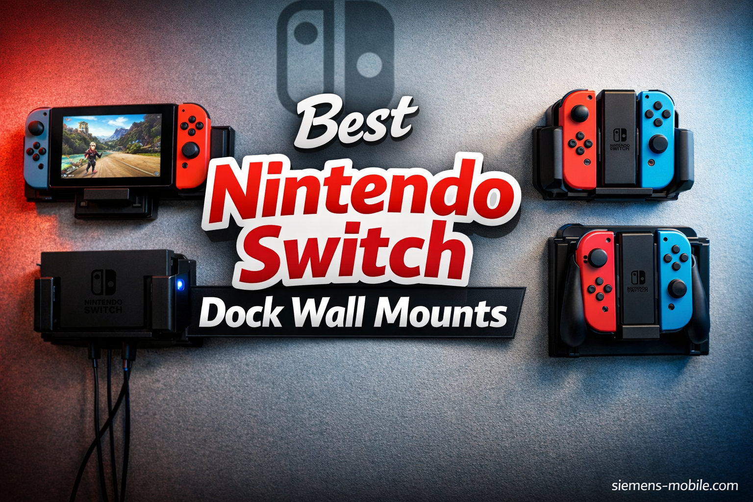 Best Nintendo Switch Dock Wall Mounts