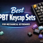 Best PBT Keycap Sets for Mechanical Keyboards