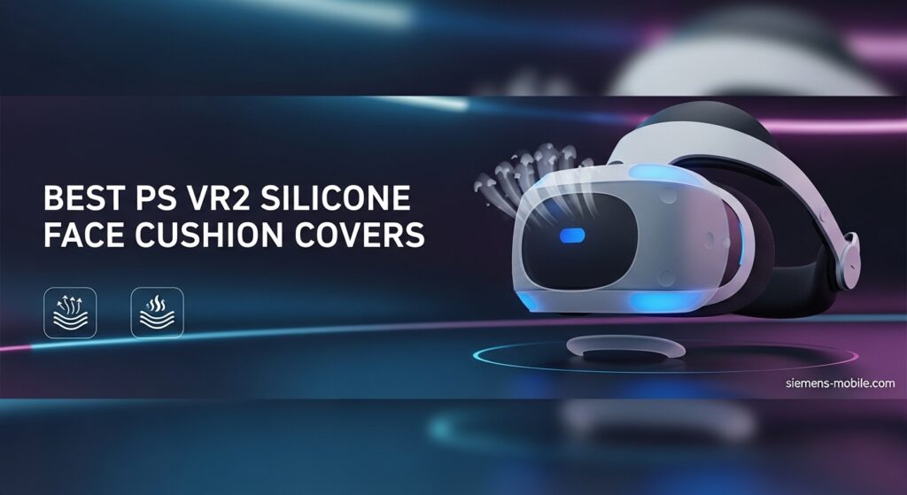 Best PS VR2 Silicone Face Cushion Covers