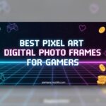 Best Pixel Art Digital Photo Frames for Gamers