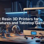 Best Resin 3D Printers for Miniatures and Tabletop Gaming