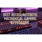 Best Retro-Aesthetic Mechanical Gaming Keyboards