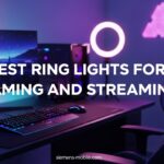 Best Ring Lights for Gaming and Streaming