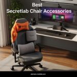 Best Secretlab Chair Accessories