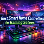 Best Smart Home Controllers for Gaming Setups