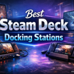 Best Steam Deck Docking Stations