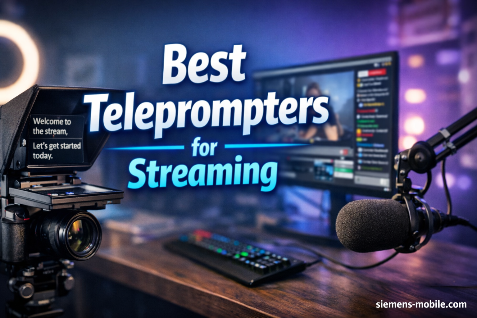 Best Teleprompters for Streaming