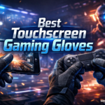 Best Touchscreen Gaming Gloves