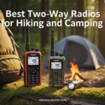 Best Two-Way Radios for Hiking and Camping