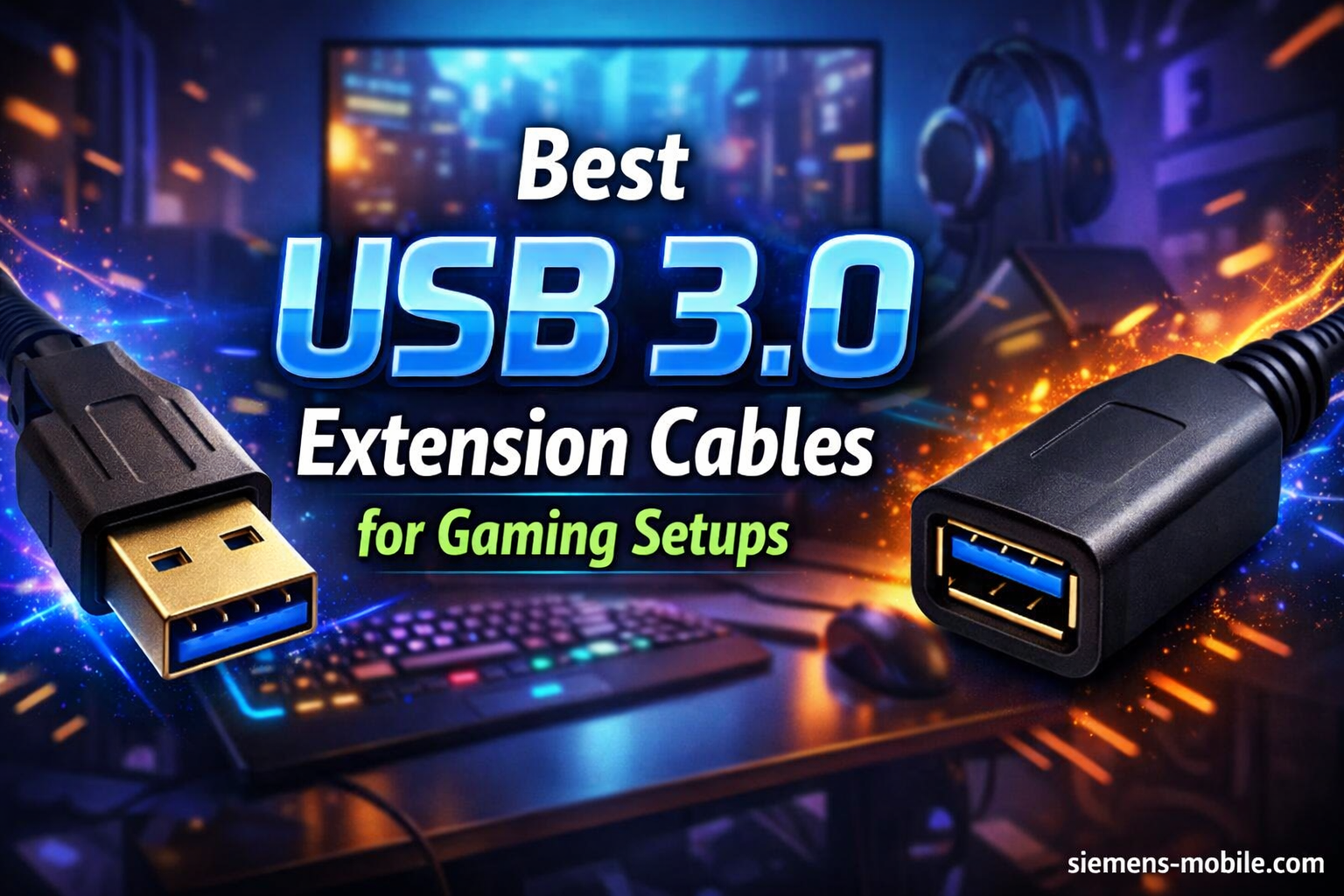 Best USB 3.0 Extension Cables for Gaming Setups