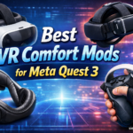 Best VR Comfort Mods for Meta Quest 3