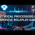 Best Vocal Processors for Immersive Roleplay Gaming